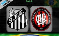 Soi kèo Santos vs Paranaense – 05h30 07/07/2021, VĐQG Brazil