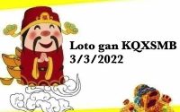 Loto gan KQXSMB 3/3/2022