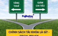 Chính sách tài khóa là gì