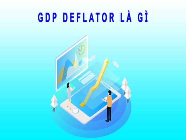 GDP Deflator là gì