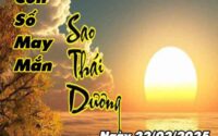 Cặp số lộc phát sao Thái Dương ngày 22/2/2025 thứ 7 hôm nay